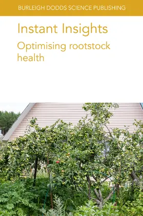 Pérez-Alfocea / Yeboah / O'Brien |  Instant Insights: Optimising rootstock health | eBook | Sack Fachmedien