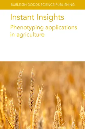Vatter / Pieruschka / Araus | Instant Insights: Phenotyping applications in agriculture | E-Book | sack.de