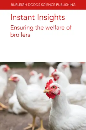 De Jong / de Jong / van Emous |  Instant Insights: Ensuring the welfare of broilers | eBook | Sack Fachmedien