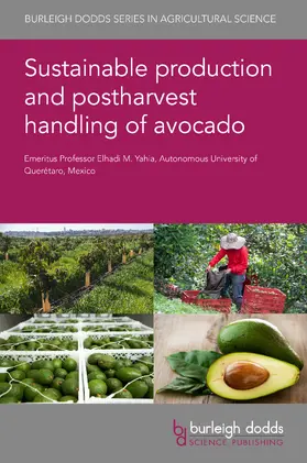 Yahia |  Sustainable production and postharvest handling of avocado | eBook | Sack Fachmedien
