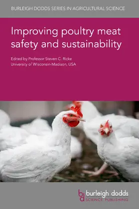 Ricke |  Improving poultry meat safety and sustainability | Buch |  Sack Fachmedien
