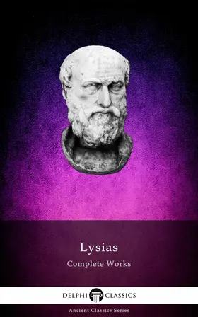 Delphi Complete Works of Lysias (Illustrated) | eBook | Sack Fachmedien