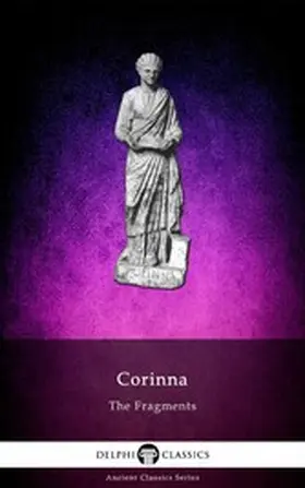Tanagra |  The Fragments of Corinna (Illustrated) | eBook | Sack Fachmedien