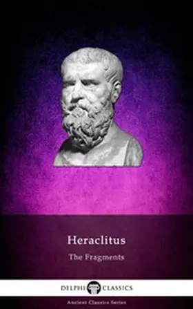 Ephesus |  The Fragments of Heraclitus Illustrated | eBook | Sack Fachmedien