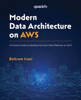 Irani |  Modern Data Architecture on AWS | eBook | Sack Fachmedien