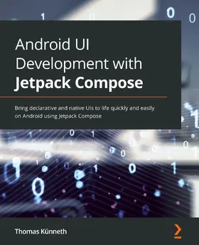 Künneth |  Android UI Development with Jetpack Compose | eBook | Sack Fachmedien