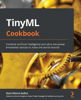 Iodice |  TinyML Cookbook | eBook | Sack Fachmedien