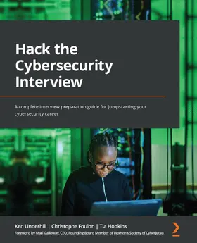 Galloway / Underhill / Foulon |  Hack the Cybersecurity Interview | eBook | Sack Fachmedien