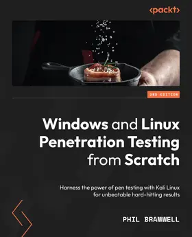 Bramwell |  Windows and Linux Penetration Testing from Scratch | eBook | Sack Fachmedien
