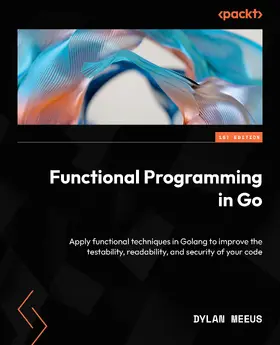Meeus |  Functional Programming in Go. | eBook | Sack Fachmedien
