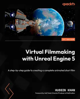 Khan |  Virtual Filmmaking with Unreal Engine 5 | eBook | Sack Fachmedien