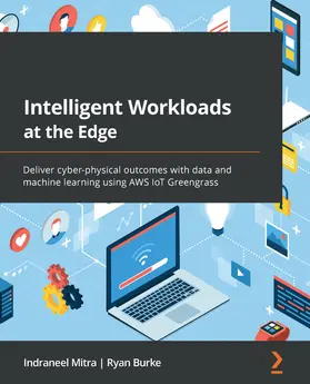 Mitra / Burke |  Intelligent Workloads at the Edge | eBook | Sack Fachmedien