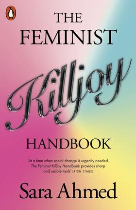 Ahmed | The Feminist Killjoy Handbook | Buch | 978-1-80206-189-5 | www2.sack.de