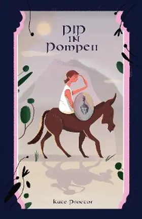 Proctor |  Pip in Pompeii | eBook | Sack Fachmedien