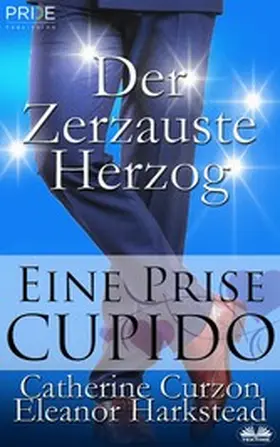 Harkstead / Curzon |  Der Zerzauste Herzog | eBook | Sack Fachmedien