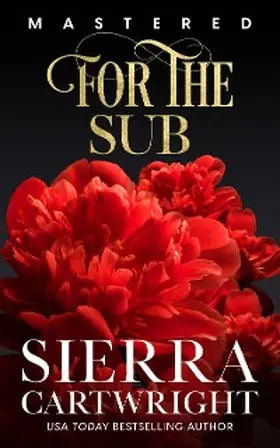 Cartwright |  For the Sub | eBook | Sack Fachmedien