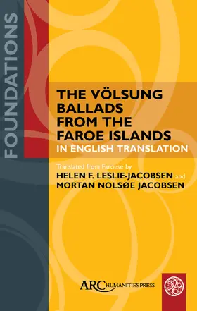  The Volsung Ballads from the Faroe Islands in English Translation | Buch |  Sack Fachmedien