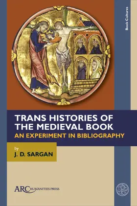Sargan |  Trans Histories of the Medieval Book | Buch |  Sack Fachmedien