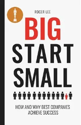 Lee |  Big start small | eBook | Sack Fachmedien
