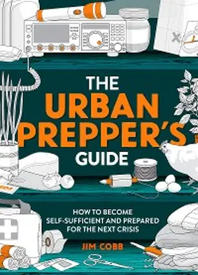 Cobb |  The Urban Prepper's Guide | eBook | Sack Fachmedien