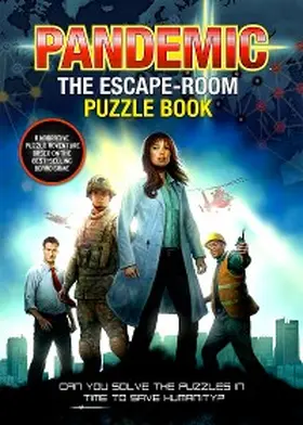 Group / Ward / Games |  Pandemic - The Escape-Room Puzzle Book | eBook | Sack Fachmedien