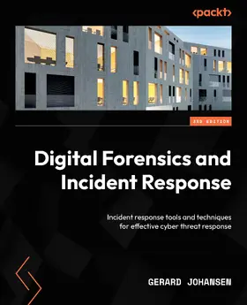 Johansen |  Digital Forensics and Incident Response. | eBook | Sack Fachmedien