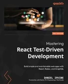 Irvine |  Mastering React Test-Driven Development. | eBook | Sack Fachmedien