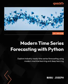 Joseph |  Modern Time Series Forecasting with Python | eBook | Sack Fachmedien