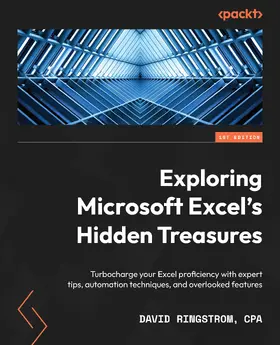 Ringstrom |  Exploring Microsoft Excel's Hidden Treasures | eBook | Sack Fachmedien