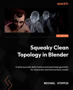 Steppig |  Squeaky Clean Topology in Blender | eBook | Sack Fachmedien