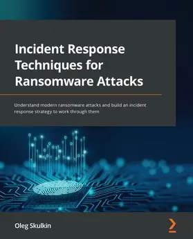 Skulkin |  Incident Response Techniques for Ransomware Attacks | eBook | Sack Fachmedien