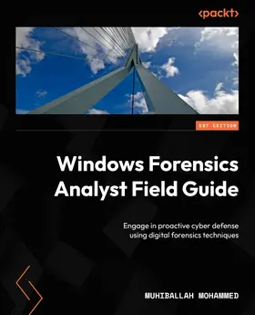 Mohammed |  Windows Forensics Analyst Field Guide | eBook | Sack Fachmedien