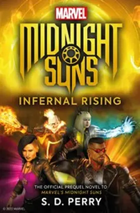 Perry |  Marvel's Midnight Suns: Infernal Rising | eBook | Sack Fachmedien