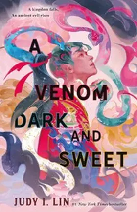 Lin |  A Venom Dark and Sweet | eBook | Sack Fachmedien