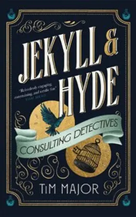 Major |  Jekyll & Hyde: Consulting Detectives | eBook | Sack Fachmedien