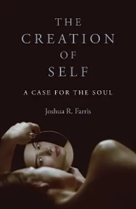 Farris |  Creation of Self | eBook | Sack Fachmedien