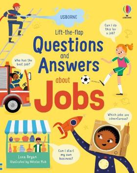 Bryan |  Lift-the-flap Questions and Answers about Jobs | Buch |  Sack Fachmedien