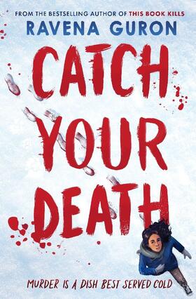 Guron |  Catch Your Death | Buch |  Sack Fachmedien