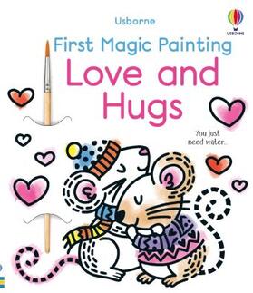 Wheatley |  First Magic Painting Love and Hugs | Buch |  Sack Fachmedien