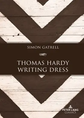 Gatrell |  Thomas Hardy Writing Dress | Buch |  Sack Fachmedien