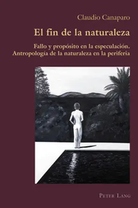 Canaparo |  El fin de la naturaleza | Buch |  Sack Fachmedien