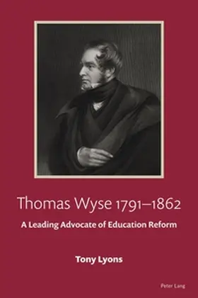 Lyons |  Thomas Wyse 1791-1862 | Buch |  Sack Fachmedien