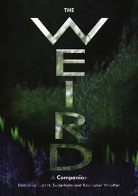 Sederholm / Woofter |  The Weird | Buch |  Sack Fachmedien