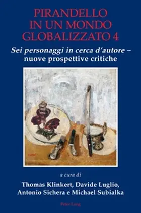 Klinkert / Subialka / Sichera |  Pirandello in un mondo globalizzato 4 | Buch |  Sack Fachmedien