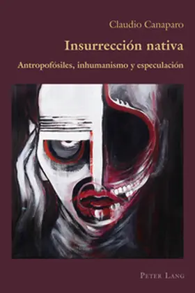 Canaparo |  Insurrección nativa | Buch |  Sack Fachmedien