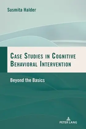 Halder |  Case Studies in Cognitive Behavioral Intervention | Buch |  Sack Fachmedien