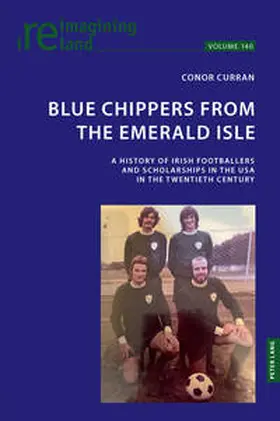 Curran |  Blue Chippers from the Emerald Isle | Buch |  Sack Fachmedien