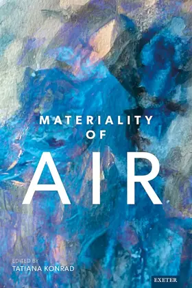 Konrad | Materiality of Air | Buch | 978-1-80413-162-6 | www2.sack.de