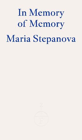 Stepanova |  In Memory of Memory | Buch |  Sack Fachmedien