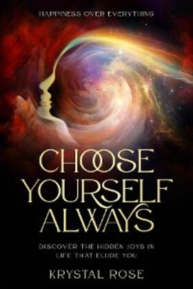 Ward |  Happiness Over Everything | eBook | Sack Fachmedien